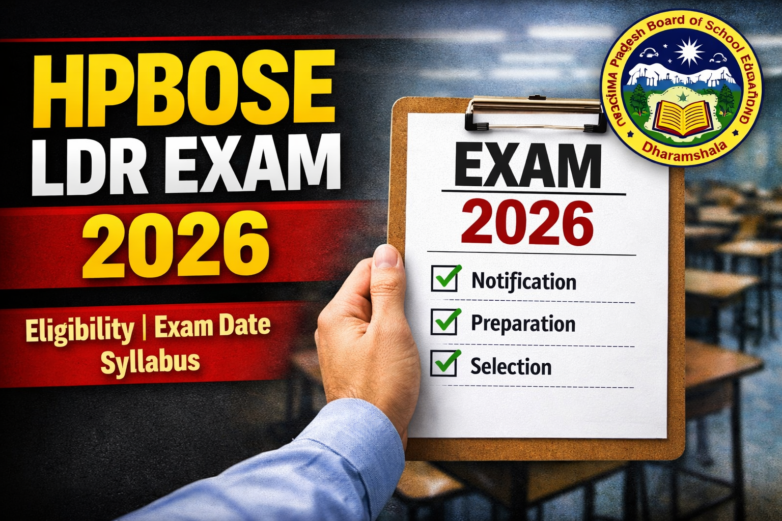 HPBOSE LDR Exam 2026 details